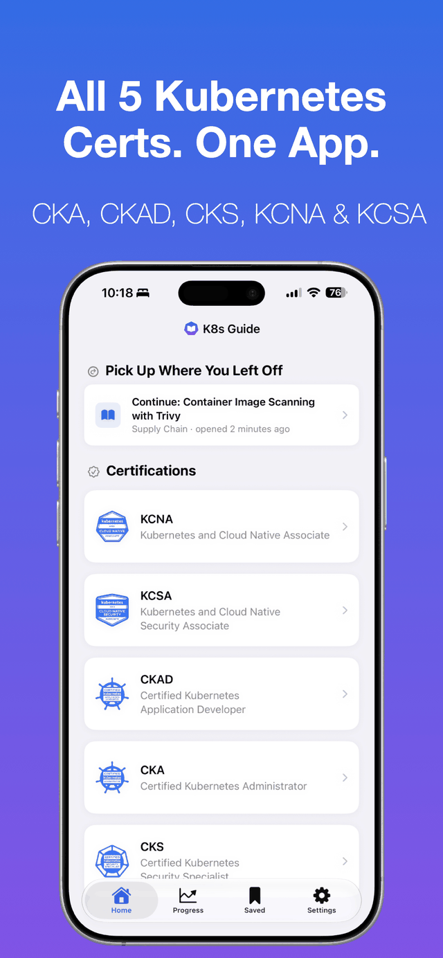 K8s Guide home screen showing Pick Up Where You Left Off and all 5 certification tracks: KCNA, KCSA, CKAD, CKA, and CKS