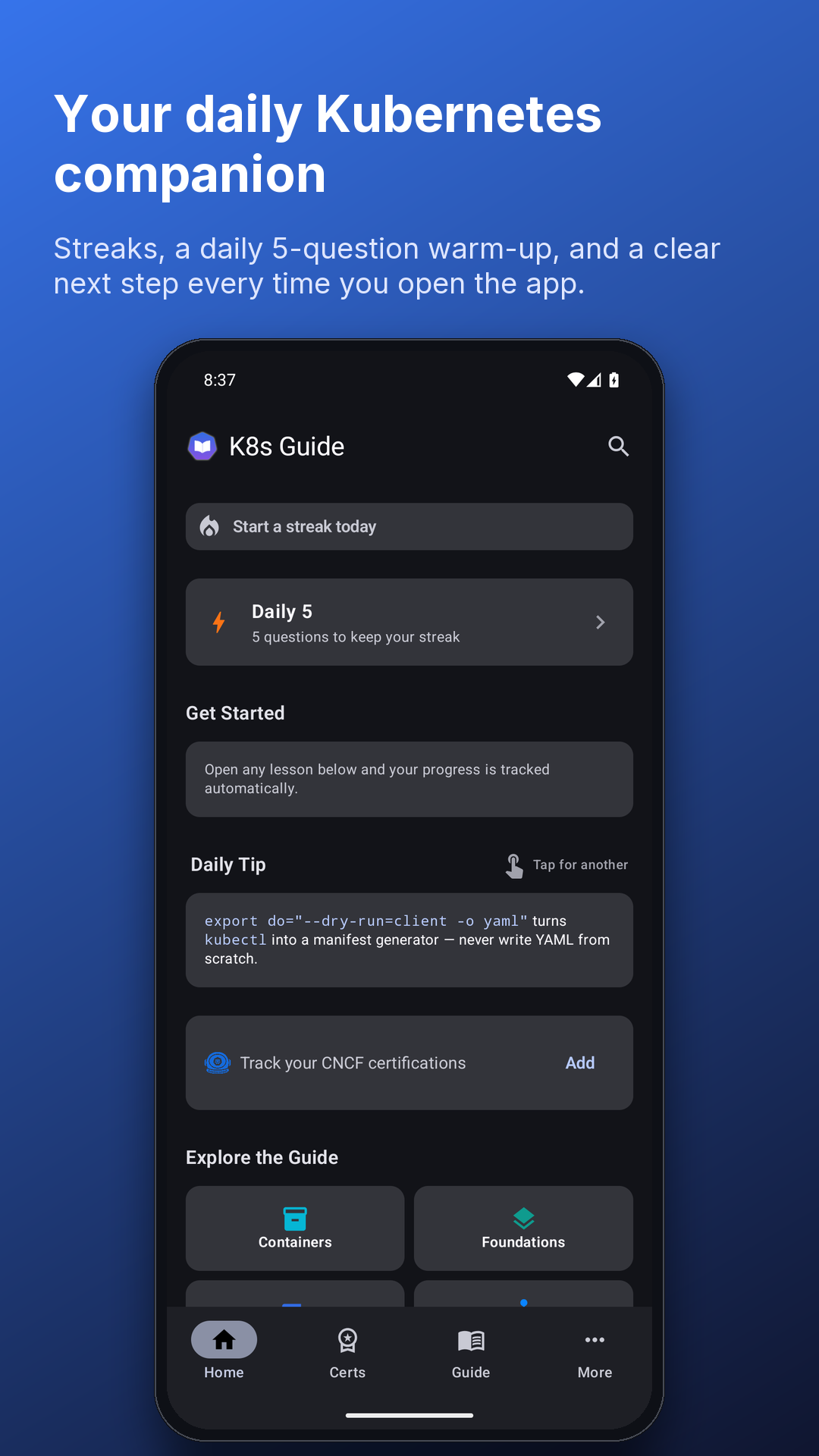 K8s Guide Android home screen with Start a streak today, Daily 5, and Explore the Guide sections